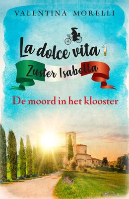 De moord in het klooster - Valentina Morelli - ebook