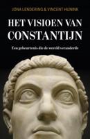 Het visioen van Constantijn - Jona Lendering, Vincent Hunink - ebook - thumbnail