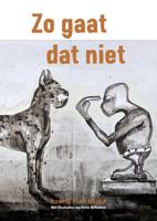 Zo gaat dat niet - Esmé Meijer, Ron F. Meijer - Hardcover (9789081126106) - thumbnail