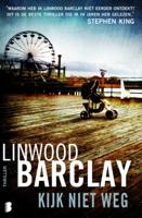Kijk niet weg - Linwood Barclay - ebook - thumbnail