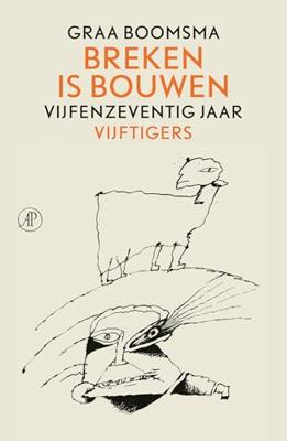 Breken is bouwen (Hardback)