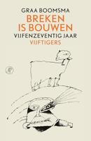 Breken is bouwen (Hardback) - thumbnail