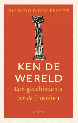 Ken de wereld, deel 1 - Richard David Precht - eBook (9789025905323)