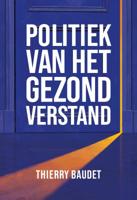 Politiek van het gezond verstand (Hardback) - thumbnail