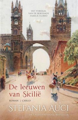 De leeuwen van Sicilië - Stefania Auci - ebook