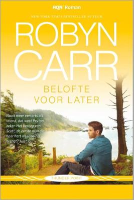 Belofte voor later - Robyn Carr - eBook (9789402510720) Belofte voor later - Robyn Carr - eBook (9789402510720)