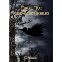 Dikke Tot - Slaven van het giechelbos - Gé Ansems - Paperback (9789078437079) - thumbnail