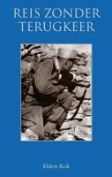 Reis zonder terugkeer - Eldert Kok - eBook (9789038927695) - thumbnail