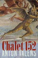 Chalet 152 - Anton Valens - ebook - thumbnail