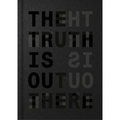 The Truth Is Out There (Paperback) The Truth Is Out There (Paperback)