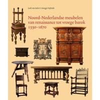Noord-Nederlandse meubelen van renaissance tot vroege barok 1550-1670 - Annigje Hofstede, Loek van Aalst - Hardcover (9789061943501) - thumbnail