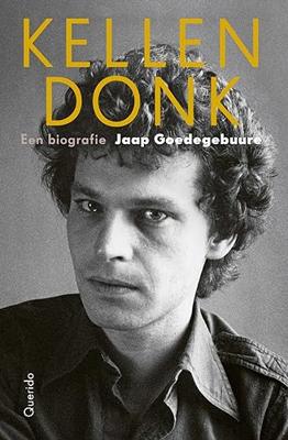 Kellendonk - Jaap Goedegebuure - Hardcover (9789021409979)