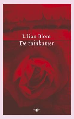 De tuinkamer - Lilian Blom - ebook De tuinkamer - Lilian Blom - ebook