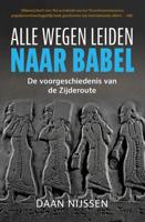 Alle wegen leiden naar Babel - Daan Nijssen - ebook - thumbnail