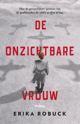 Erika Robuck De onzichtbare vrouw Erika Robuck De onzichtbare vrouw