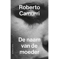De naam van de moeder - Roberto Camurri - Hardcover (9789403116013) - thumbnail