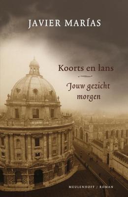 Koorts en lans - Javier Marías - ebook
