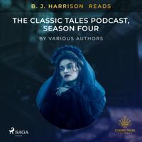 B.J. Harrison Reads The Classic Tales Podcast, Season Four - thumbnail