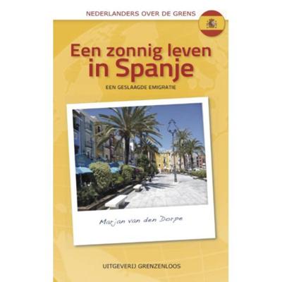 Een zonnig leven in Spanje (Paperback)