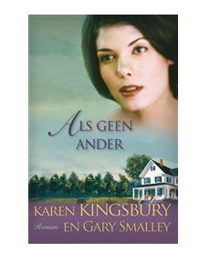 Als geen ander - Gary Smalley, Karen Kingsbury - eBook (9789029796125) Als geen ander - Gary Smalley, Karen Kingsbury - eBook (9789029796125)