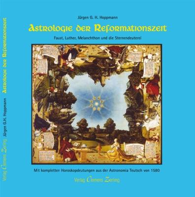 Astrologie der Reformationszeit - Jürgen G. H. Hoppmann - ebook