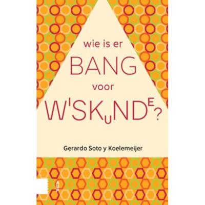 Wie is er bang voor wiskunde? (Paperback)