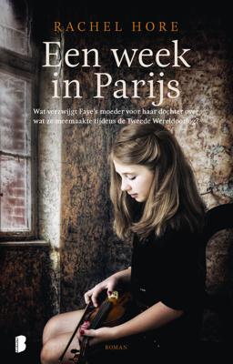 Een week in Parijs - Rachel Hore - eBook (9789402303957) Een week in Parijs - Rachel Hore - eBook (9789402303957)