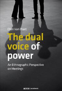 The dual voice of power - Ellen van Praet - ebook