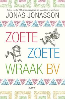 Zoete, Zoete Wraak BV - Jonas Jonasson - ebook