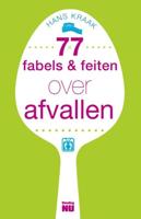 77 fabels en feiten over afvallen - Hans Kraak - ebook - thumbnail