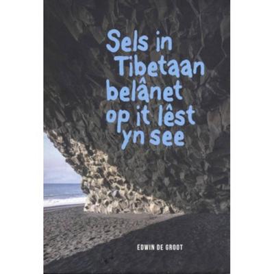 Sels in Tibetaan belânet op it lêst yn de see (Paperback) Sels in Tibetaan belânet op it lêst yn de see (Paperback)
