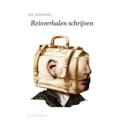 Reisverhalen schrijven (Paperback)