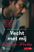 Vecht met mij - Kristen Proby - ebook - thumbnail