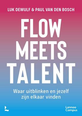 Flow meets talent - Luk Dewulf - ebook