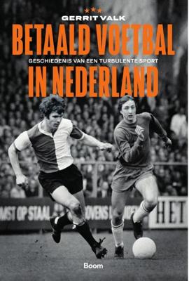 Betaald voetbal in Nederland (Paperback)