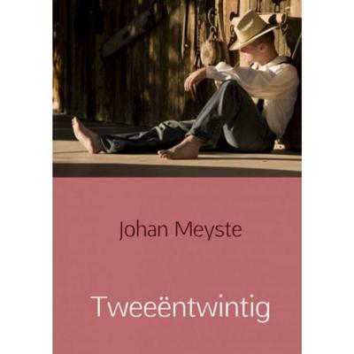 Tweeëntwintig - Johan Meyste - Paperback (9789463189583) Tweeëntwintig - Johan Meyste - Paperback (9789463189583)