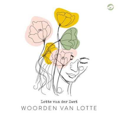 Woorden van Lotte - Lotte van der Zwet - Hardcover (9789493081468) Woorden van Lotte - Lotte van der Zwet - Hardcover (9789493081468)