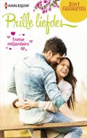 Prille Liefdes - Trotse miljardairs - Catherine George, Trish Morey, Kate Hardy - ebook - thumbnail