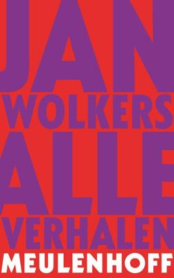 Alle verhalen - Jan Wolkers - ebook