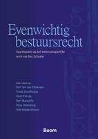 Evenwichtig bestuursrecht - Bart Jan van Ettekoven, Frank Groothuijse, Daan Korsse, Bert Marseille, Rosa Uylenberg, Rob Widdershoven - ebook - thumbnail