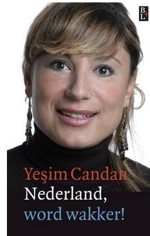 Nederland, word wakker! - Yesim Candan - ebook