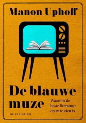 De blauwe muze - Manon Uphoff - eBook (9789023487081) De blauwe muze - Manon Uphoff - eBook (9789023487081)