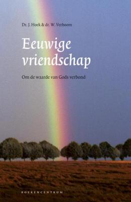 Eeuwige vriendschap - J. Hoek, W. Verboom - ebook
