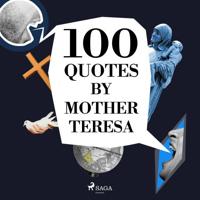 100 Quotes by Mother Teresa - thumbnail