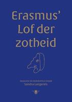 Erasmus' Lof der Zotheid (Hardback) - thumbnail