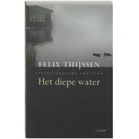 Het diepe water - Felix Thijssen - ebook