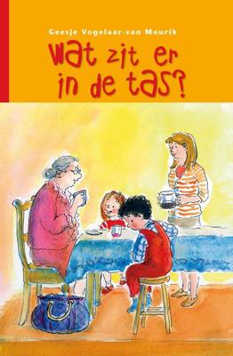 Wat zit er in de tas - Geesje Vogelaar-van Mourik - ebook
