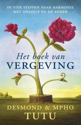Het boek van vergeving - Desmond Tutu, Mpho A. Tutu - ebook