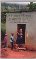 De bomen vliegen je om de oren - Esther Bakker - eBook (9789025431211) - thumbnail