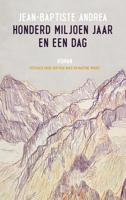 Honderd miljoen jaar en een dag - Jean-Baptiste Andrea - ebook - thumbnail